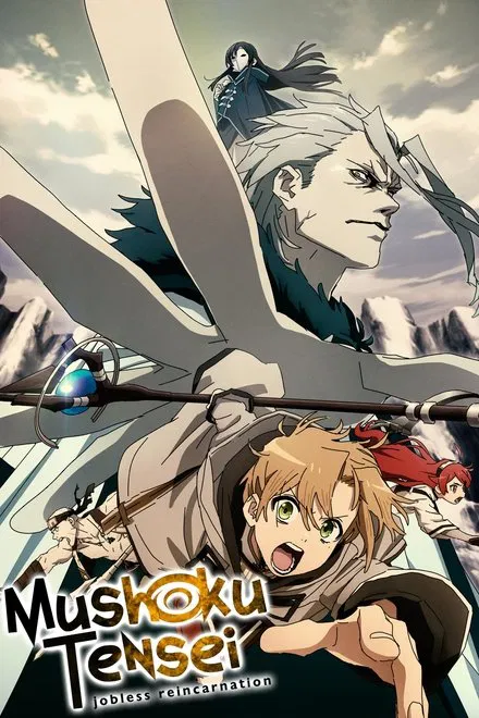 Mushoku Tensei : Jobless Reincarnation